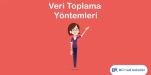 Veri Toplama Yöntemleri